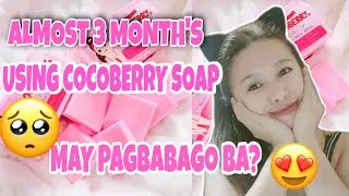 ANOTHER COCOBERRY SOAP UPDATE  REVIEW ! ALMOST 3MONTH'S USING COCOBERRY SOAP,|| MAY PAGBABAGO BA?🤔🤔