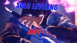 Solo Leveling - Anime [AMV /Edit]
