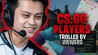 CSGO Players Getting Trolled By Viewers on Twitch