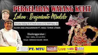 LIVE WAYANG KULIT KI ANOM SUROTO & KI MPP BAYU AJI LAKON '' BROJO DENTO MBALELO '' |  Rec. 2011