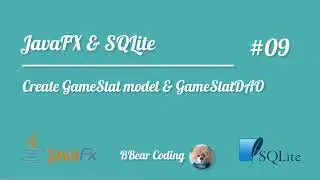 [09] JavaFXandSQLite - Create GameStat model and GameStatDAO