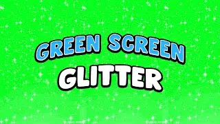Green Screen - Glitter (GST)