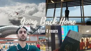 Going Back Home After 4 Years | Ep : 03 | #travel #studyabroad #studyinturkey