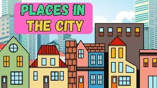 Places in the City | Parts of the City | English Vocabulary | Learn English