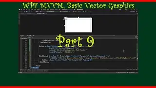 WPF with Vector Graphics, the MainWindow, using MVVM  (Part9)