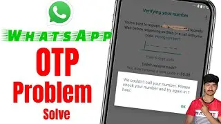 WhatsApp verification code Problem Solve / WhatsApp OTP problem