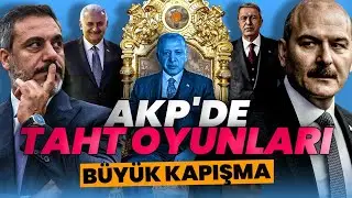 AKP'de Taht Kavgası - Büyük Kapışma