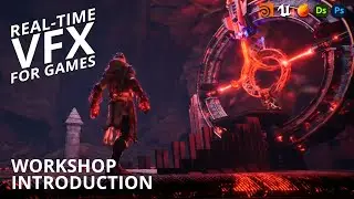 Real-Time VFX for Games - Course Introduction