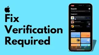 How To Fix Verification Required On App Store (FULL GUIDE)
