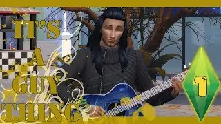 The Sims 4: It's a Guy Thing: Episode 1 