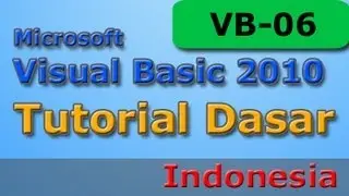Visual Basic 2010 Tutorial Dasar - 06 - Toolbox - 01 - Label dan Textbox