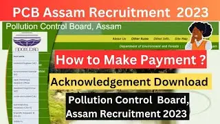 Pollution Control Board, Assam Recruitment 2023 | How to Apply Pollution Control Board Recruitment