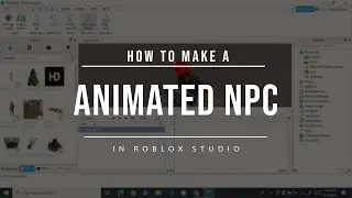 How to make an animated NPC in Roblox