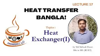 Heat transfer Lecture-17 Bangla by Mehedi Hasan