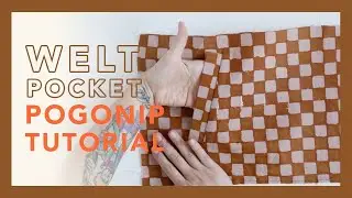 Welt Pocket | Pogonip Pullover Sewing Tutorial Part 1