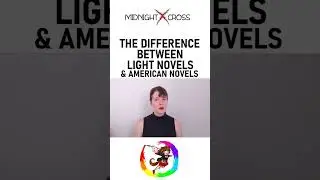 The Difference Between Light Novels & Novels 