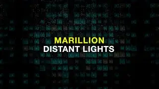 Marillion - Distant Lights - The 2019 Marillion Weekend is coming to The Space
