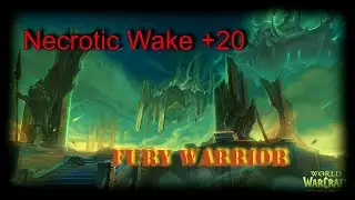 Shadowlands S3 - Necrotic Wake +20 (2chest) - Fury Warrior