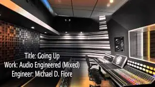 Going Up (Audio Mix) - Michael D. Fiore