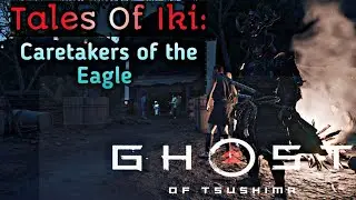 caretakers of the eagle ghost of tsushima director's cut | ghost of tsushima caretakers of the eagle