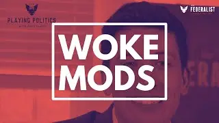 Woke Modding Bans Mean It's Not Really Your Game
