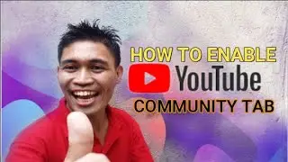 How to Enable Youtube Community Tab |   step by step