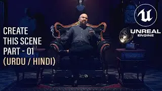 Part 01 - Learn Unreal Engine 5 (URDU/HINDI) | How I create this 3d Environment and Metahuman in UE5