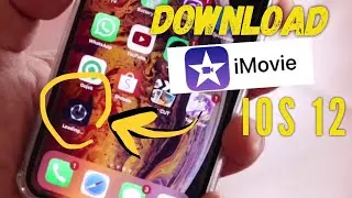 Download iMovie iOS 12 on iPhone (Free & No Jailbreak)