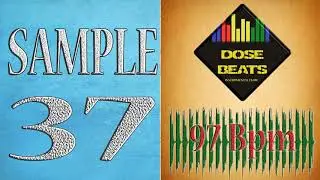 Sample Nro 37, PIANO, 97 bpm, Prod  DoSe Beats   Crea tu base de Rap