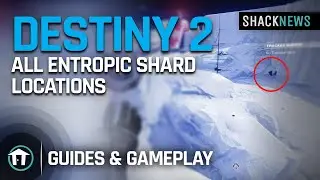 All Entropic Shard locations - Destiny 2
