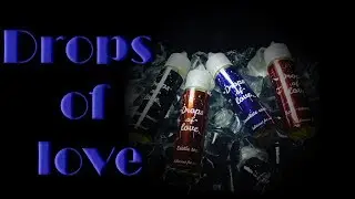 Drops of Love | почти зашла вся линейка