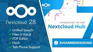 Nextcloud Hub 7 - Alle neuen Features in 6 Minuten!