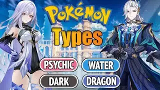 Genshin Impact Characters Pokemon Types!