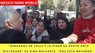 “ Peruanos en Chile y le piden su apoyo ante “dictadura” de Dina Boluarte: “Nos está matando”
