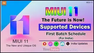 MIUI 11 - Finally Release in India | MIUI 11 All 3 Batches Supported Devices List | MIUI 11 Update