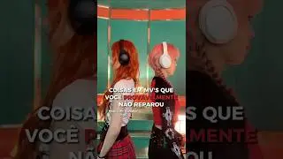 ★coisas em MV's que vc provavelmente não reparou★#idol#kpop#fandom#itzy#midzy#musica#multifandom