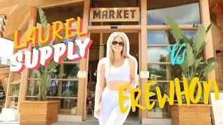 Laurel Supply VS Erewhon