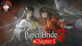 [Neeter] Paper Bride 7: Chapter 5 Walkthrough