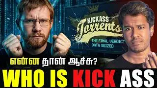 How Kick Ass Torrent Destroyed Itself? 😨 | மறைந்து வாழும் ADMIN? | Online Piracy | Sanath SB