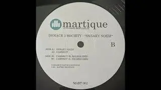 Denace 2 Society –  Camshot (B Sanker Rmx)