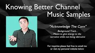 Knowing Better Channel Music by Michael Cotten
