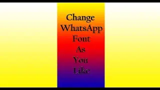 How to change WhatsApp text Font - Stylish text | WhatsApp tips