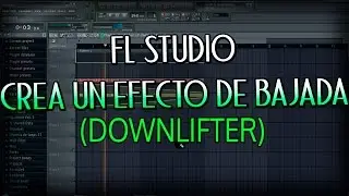 FL Studio - Crear un efecto de bajada