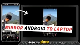 How to Mirror Mobile Screen on PC for Android