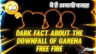 Dark Fact About Downfall Of  Free Fire | Yeh Hain Asli Wajah😡