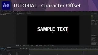 After Effects Tutorial - Animating Text with Character Offset