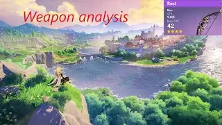 Genshin Impact weapon analysis: Rust