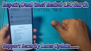 Repair Dual imei Redmi 12C ( Earth ) Suport Security lates 2024