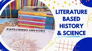 Literature Based History & Science Unit Studies | Affordable Homeschool Unit Studies