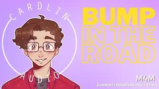 ASMR Roleplay: Bump In The Road [M4M] [Comfort for unplanned pregnancy] [Best friend]